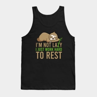 I'm not Lazy Tank Top